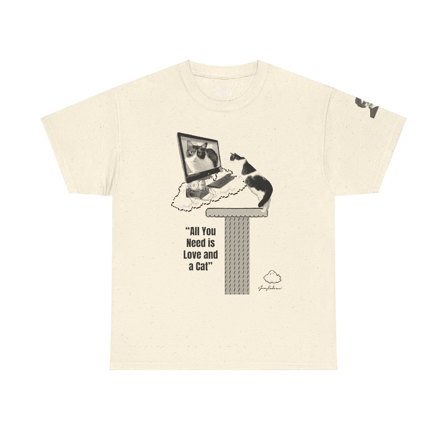 All You Need Is Love and a Cat Heavy Cotton Tee