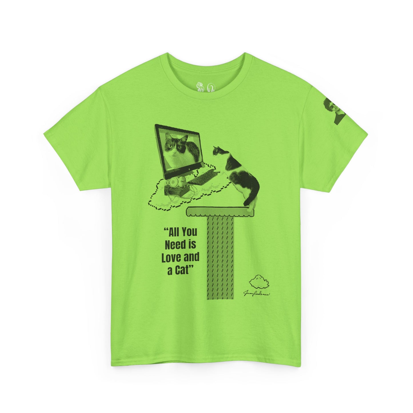All You Need Is Love and a Cat Heavy Cotton Tee