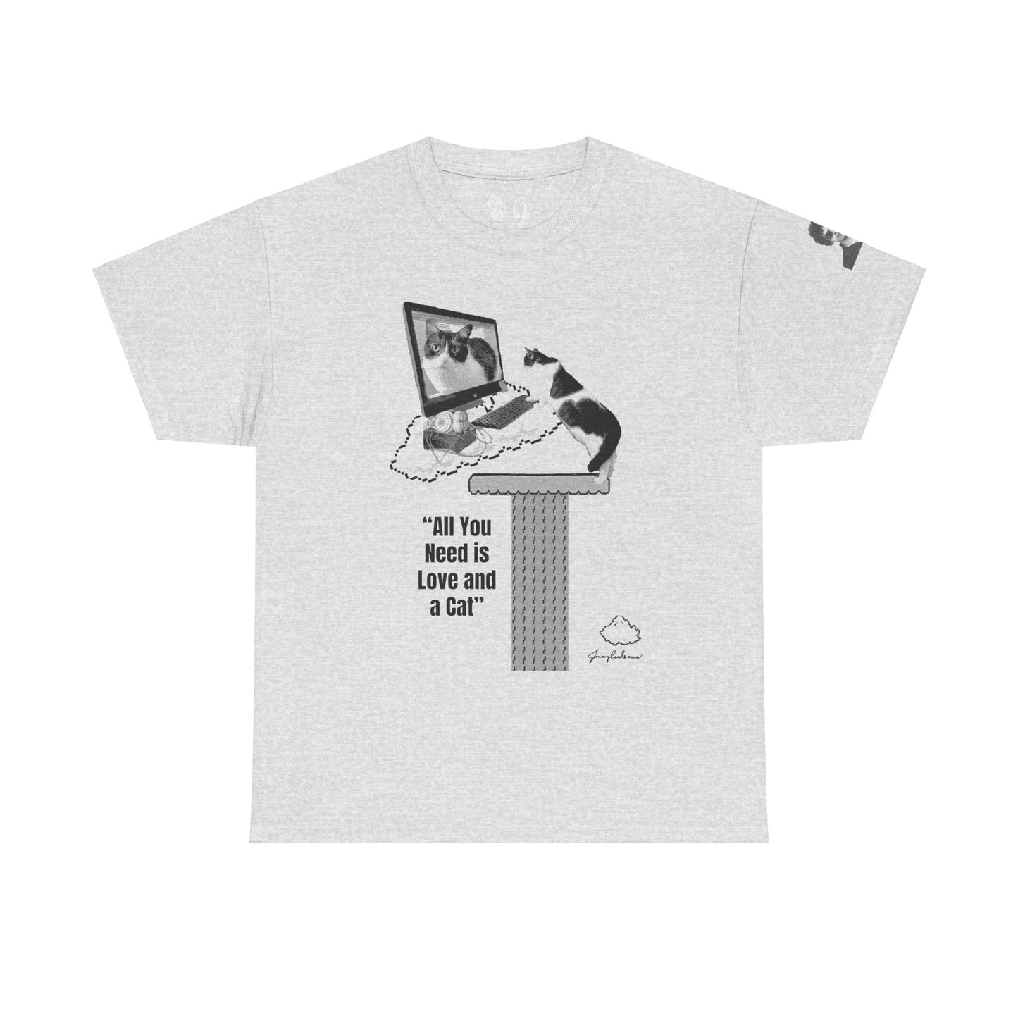 All You Need Is Love and a Cat Heavy Cotton Tee