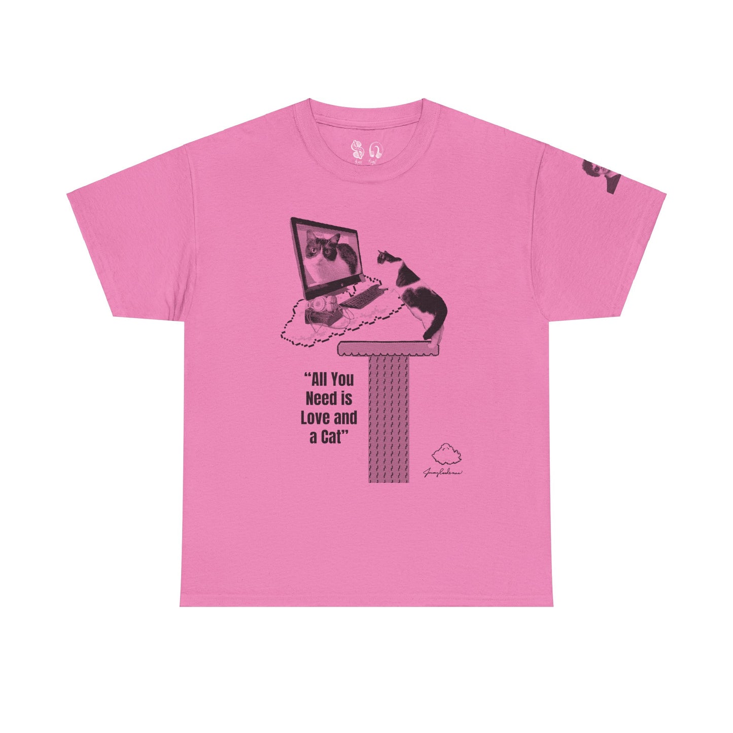 All You Need Is Love and a Cat Heavy Cotton Tee