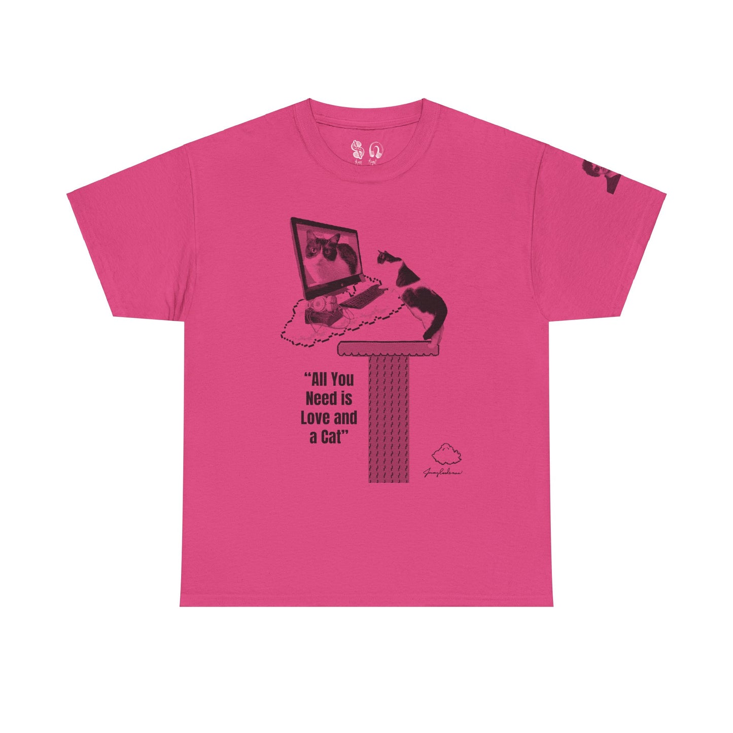 All You Need Is Love and a Cat Heavy Cotton Tee